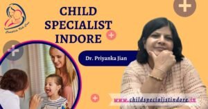 Child Specialist Indore