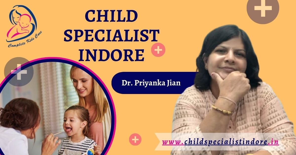 Child Specialist Indore