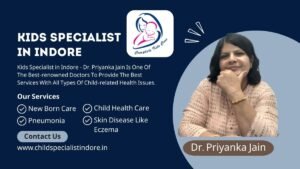 Kids Specialist in Indore