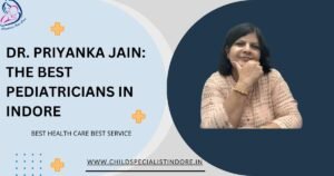 Best Pediatricians in Indore