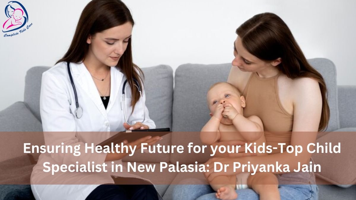 Top Child Specialist in New Palasia